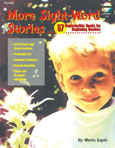 More Sight Word Stories: 57 Reproducible Books for Beginning Readers, by Gloria Lapin, Becky Radtke