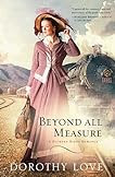 Beyond All Measure (A Hickory Ridge Romance)