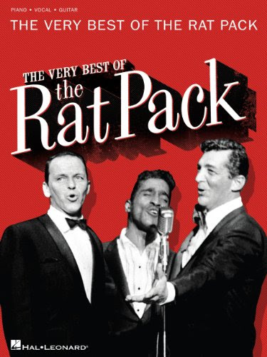 The Very Best of the Rat Pack Songbook, by Dean Martin, Frank Sinatra, Jr. Sammy Davis