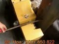 HƯỚNG DẪN VẬN HÀNH MÁY CẮT SẮT GQ45 – TOÀN PHONG, KINH BÁ