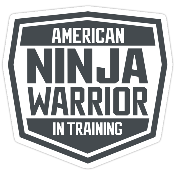 Download "American Ninja Warrior in Training" Stickers by ...