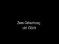 Zum Geburtstag Viel Glück Song, Happy...