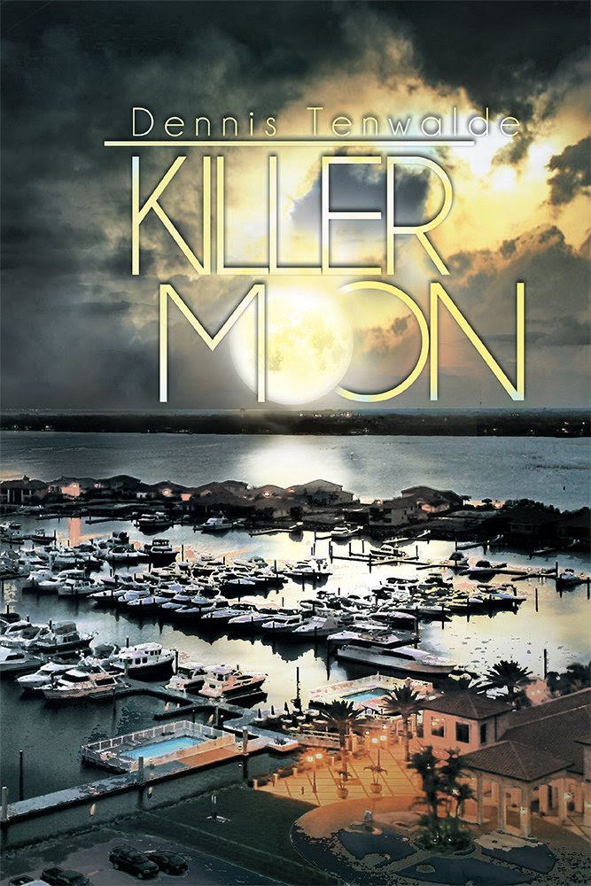 KILLER MOON - Kindle edition by Dennis Tenwalde. Mystery, Thriller ...
