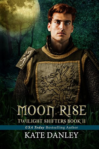 Moon Rise (Twilight Shifters Book 2), by Kate Danley