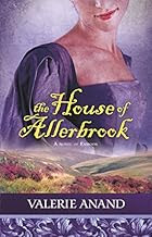 The House Of Allerbrook (Exmoor Saga) by Valerie Anand