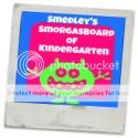 Smedley’s Smorgasboard of Kindergarten