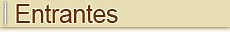 Entrantes