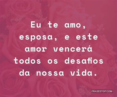 mensagem romantica de esposa  marido   dos pais