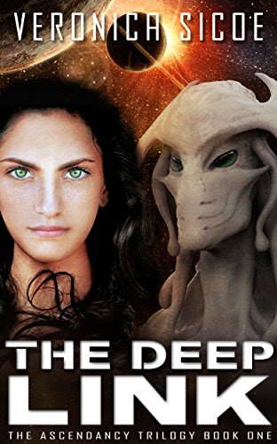 The Deep Link (The Ascendancy Trilogy Book 1), by Veronica Sicoe