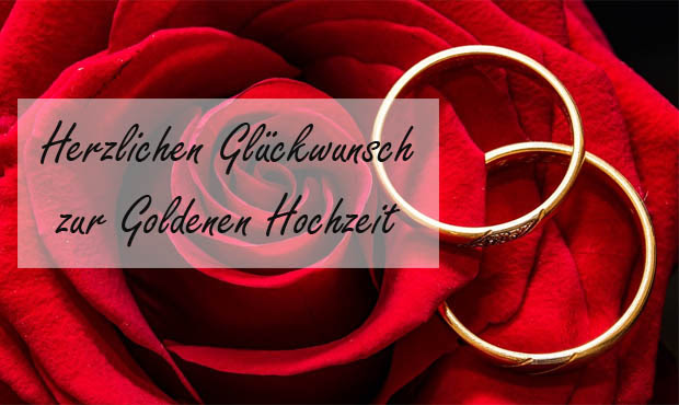Goldene Hochzeit Gluckwunsche Und Spruche