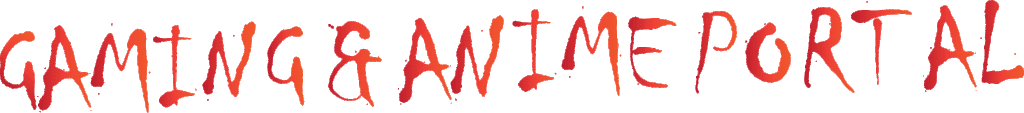 Gaming and Anime Portal - ED