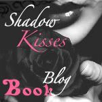 Shadow Kissed
