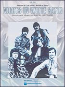 Nights in White Satin (Piano Vocal, Sheet Music)From Hal leonard