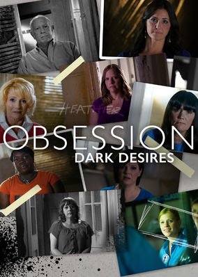 Obsession: Dark Desires - Season 1