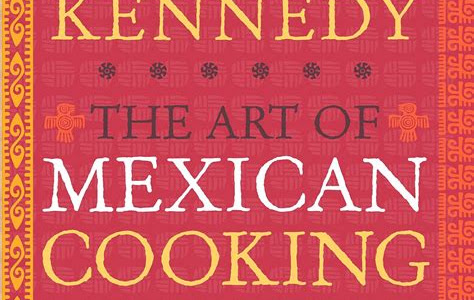 Download AudioBook The Art of Mexican Cooking: Traditional Mexican Cooking for Aficionados: A Cookbook Library Genesis PDF