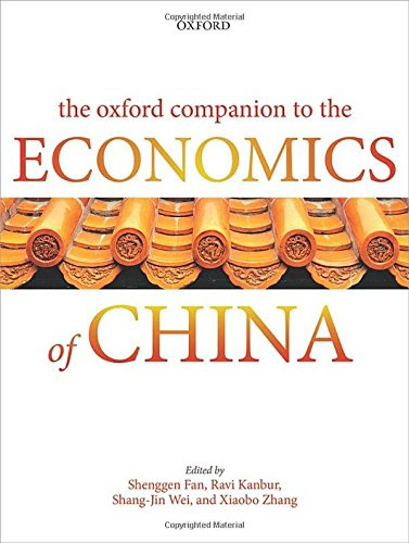 The Oxford Companion to the Economics of ChinaFrom Oxford University Press