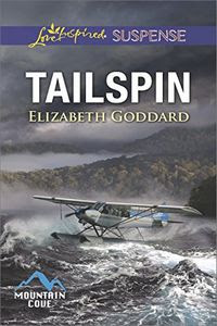 Tailspin by Elizabeth Goddard