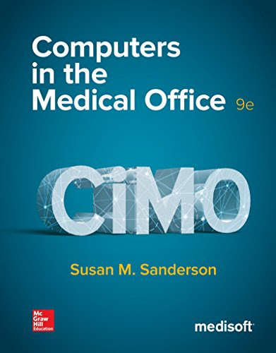 Computers in the Medical Office, by Susan Sanderson