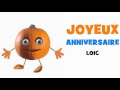 [Nouvelle collection] animé joyeux anniversaire loic 111856