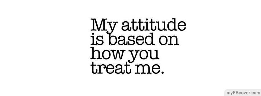 My Attitude Facebook Cover Timeline Cover Fb Cover