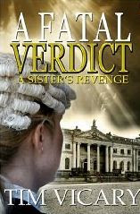 A Fatal Verdict (The Trials of Sarah Newby, #2)