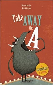 Take away the A by Michael Escoffier book cover picture book