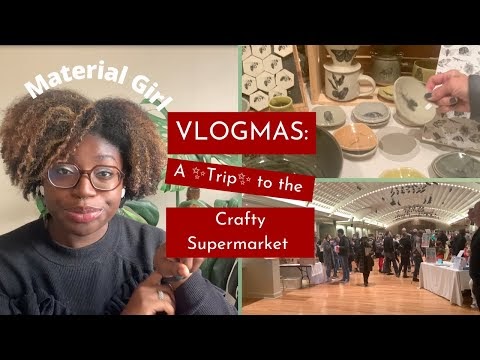 VLOGMAS: A ✨Trip✨ to the Crafty Supermarket | Cincinnati, Ohio