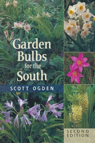 Garden Bulbs for the South, by Scott Ogden