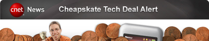 CNET Cheapskate Tech Deal Alert