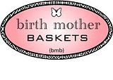 birth mother,baskets,adoption