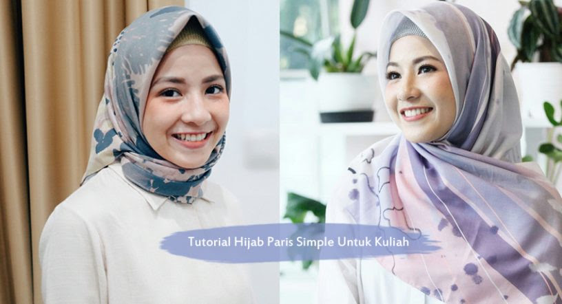 Biar Tetap Modis Ini Dia 8 Tutorial Hijab Paris Simple Untuk Kuliah