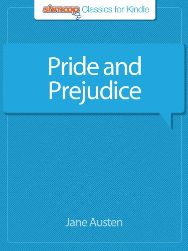 Pride and Prejudice: Complete Text with Integrated Study Guide from Shmoop, by Jane Austen
