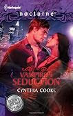 The Vampire's Seduction: The Vampire's Seduction\His Magic Touch (Harlequin Nocturne #122)