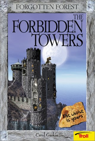The Forbidden Towers (Forgotten Forest, Book 1)By Carol Gaskin