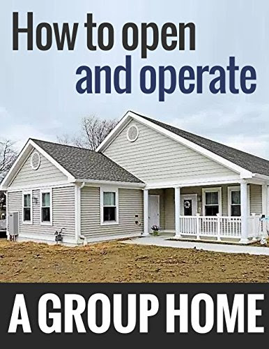 How to Open and Operate A Group Home
