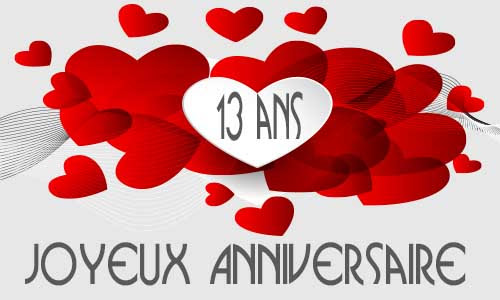 Carte Anniversaire Amour 13 Ans Multi Coeur
