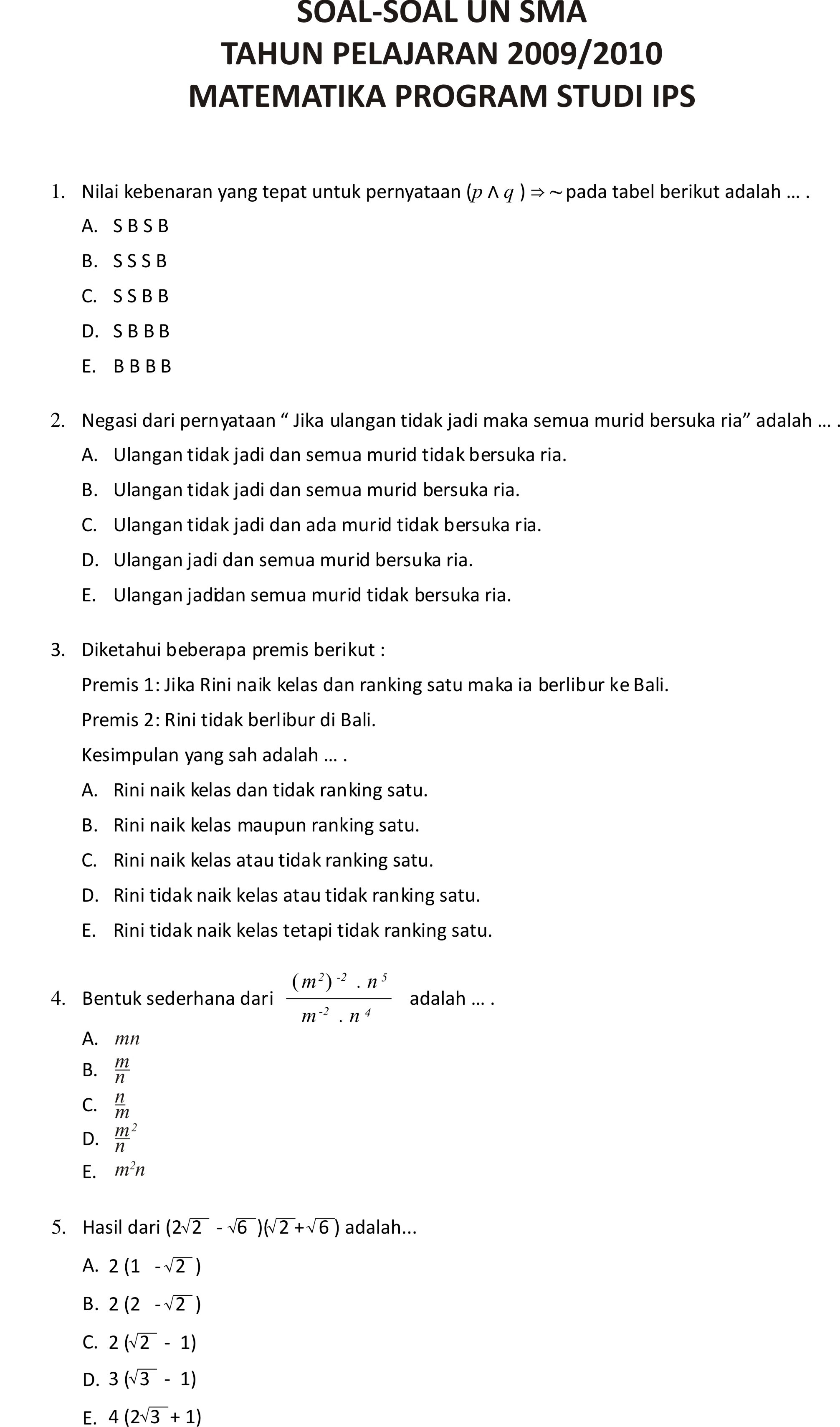 Contoh Soal Matematika UAN SMA IPS Keagamaan 2009 2010 GEDANG MOMOD