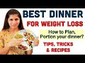 Indian Diet Plan for Weight Loss | Indian Foods | - Best indian food to eat at night to lose