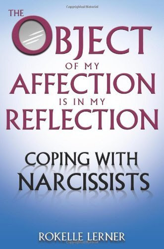 The Object of My Affection is in My Reflection: Narcissists and Their Relationships