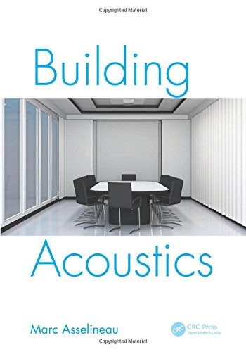 Building Acoustics, by Marc Asselineau