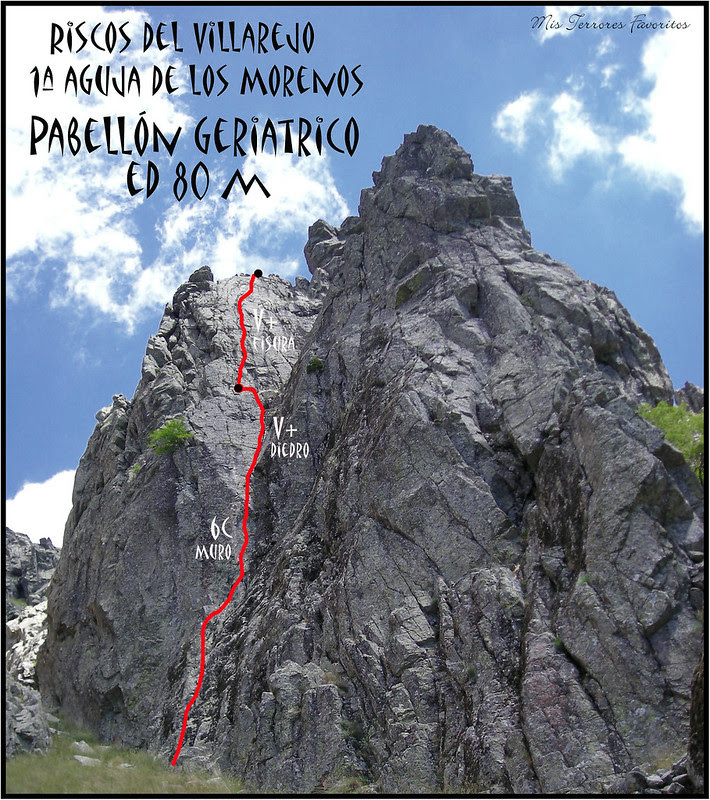 RESEÑA VÍA Pabellón Geriatrico - 1º AGUJA DE LOS MORENOS- VILLAREJO
