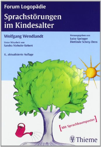  Sprachstörungen im Kindesalter: Materialien zur Früherkennung und Beratung