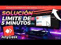 Cómo QUITAR el LÍMITE de 5 MINUTOS en Anydesk ⏳ (GRATIS)