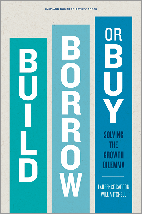 Build, Borrow, or Buy: Solving the Growth Dilemma
