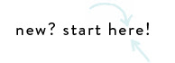 start here