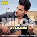 Aranjuez  ~ Milos (Artist), Joaquin Rodrigo (Composer), Manuel De Falla (Composer), Yannick Nezet-Seguin (Conductor), London Philharmonic Orchestra (Orchestra), et al.   2 days in the top 100  (2)  Buy new: $12.99  39 used & new from $7.76