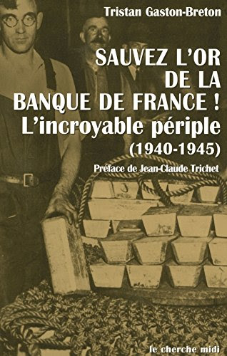 Sauvez l'or de la banque de France ! Sauvez l'or de la banque de France !