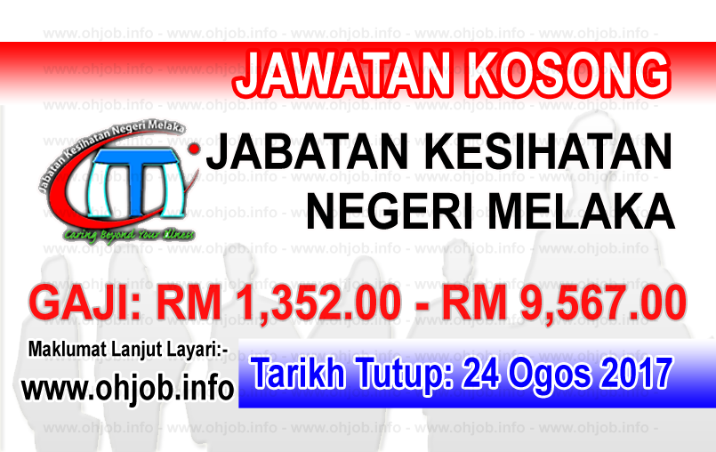 Jawatan Kerja Kosong Jabatan Kesihatan Negeri Melaka - JKN Melaka logo www.ohjob.info ogos 2017