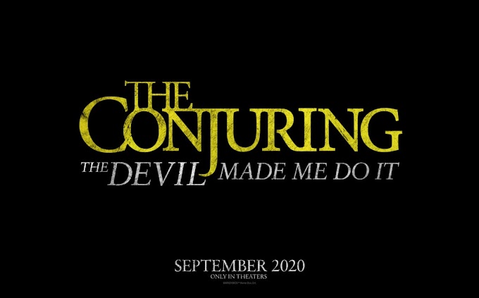THE CONJURING 3: THE DEVIL MADE ME DO IT’ has been Delayed and will now release on June 4, 2021. 