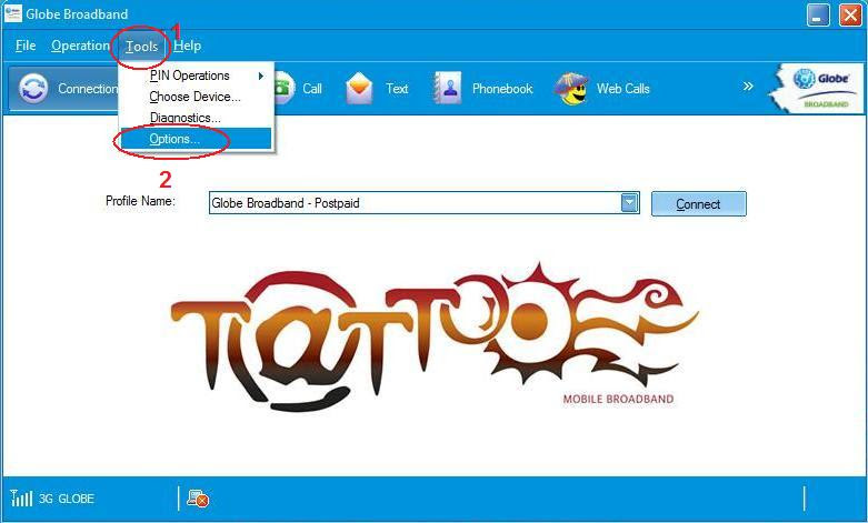 Once your Globe Tattoo Broadband software is installed go to 1.) Tools, 2.